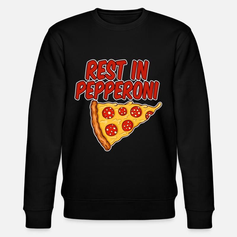 Rest In Pepperoni 4 - Stanley/Stella CHANGER Unisex Organic Sweatshirt - black
