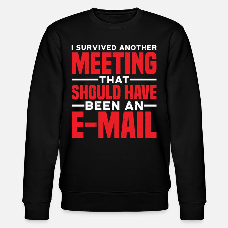 I Survived Another Meeting 81 - Stanley/Stella Unisex Bio-Sweatshirt CHANGER - Schwarz