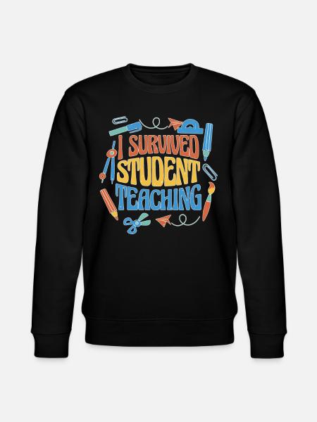 I Survived Student Teaching 6 - Stanley/Stella Unisex Bio-Sweatshirt CHANGER  - Schwarz