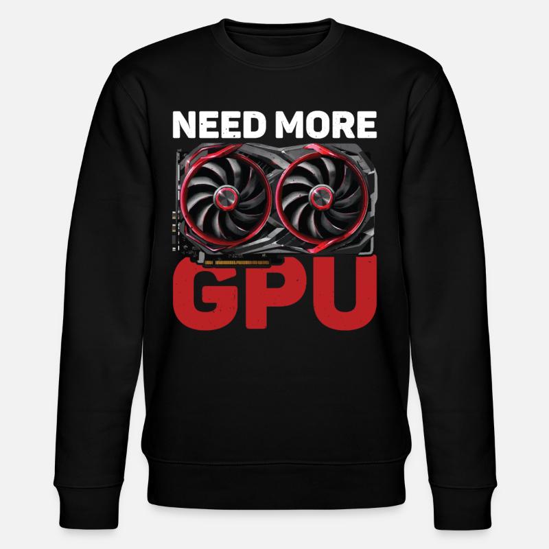 Need More Gpu 10 - Stanley/Stella Unisex Bio-Sweatshirt CHANGER - Schwarz