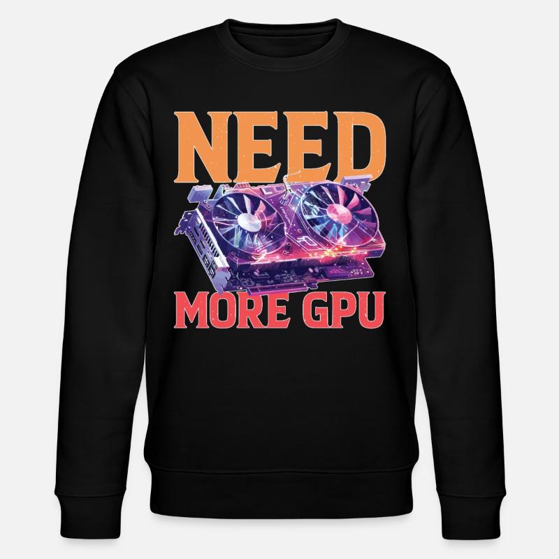 Need More Gpu 9 - Stanley/Stella Unisex Bio-Sweatshirt CHANGER  - Schwarz