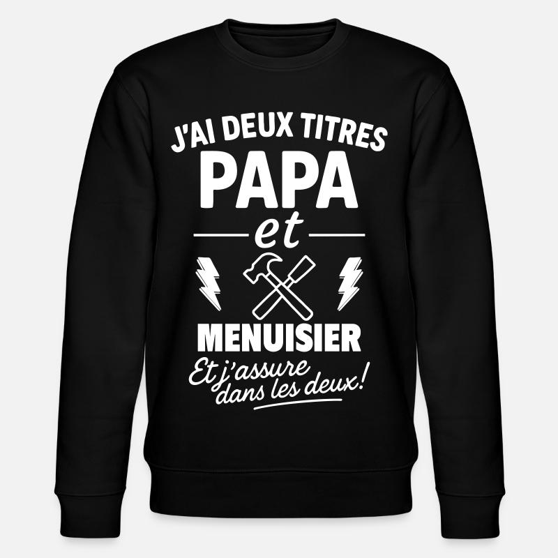 Papa Carpenter Father's Day Gift - Stanley/Stella CHANGER Unisex Organic Sweatshirt - black