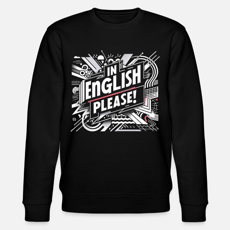 In English Please! 16 - Stanley/Stella Unisex Bio-Sweatshirt CHANGER  - Schwarz
