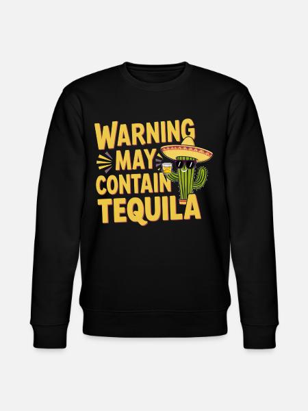 Warning May Contain Tequila 11 - Stanley/Stella CHANGER Unisex Organic Sweatshirt - black