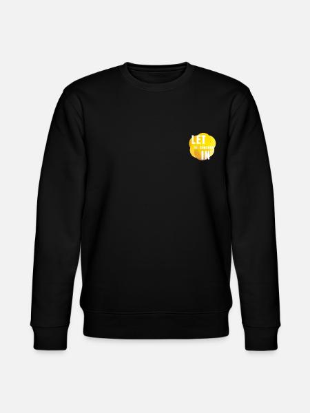 Let the sunshine in - Stanley/Stella CHANGER Unisex Organic Sweatshirt - black