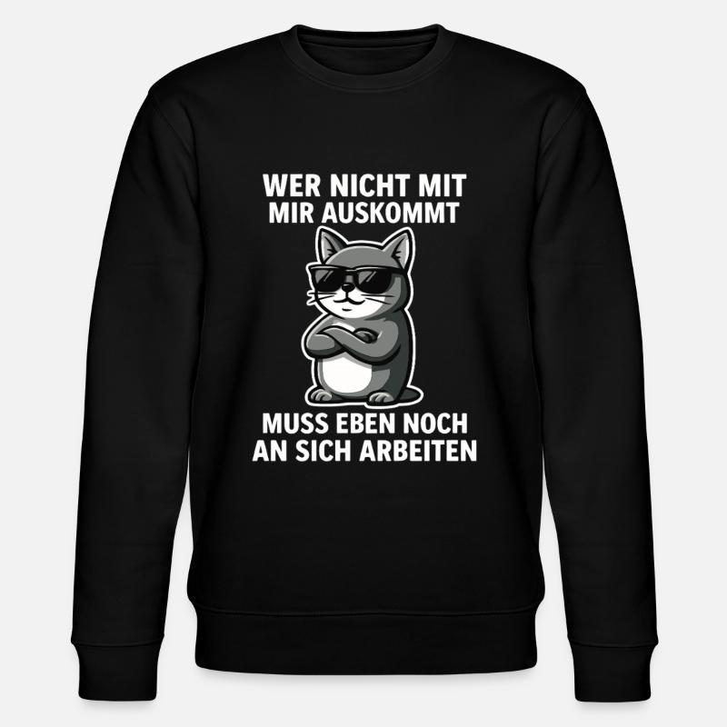 Coole Katze Spruch - Stanley/Stella Unisex Bio-Sweatshirt CHANGER  - Schwarz