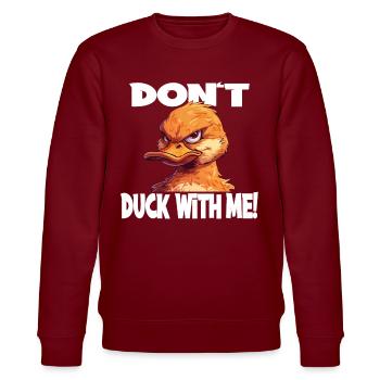 Lustige Ente Don't Duck With Me für Männer und - Stanley/Stella Unisex Bio-Sweatshirt CHANGER  - Burgunderrot - Vorne - Nik (191cm) & Marisol (170cm)