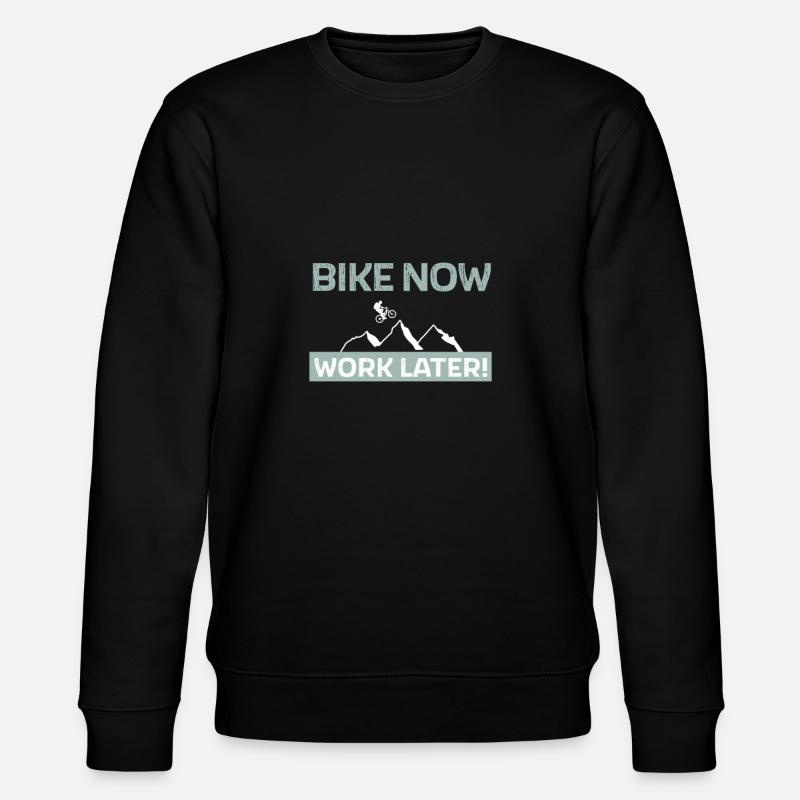 Vélo maintenant - travailler plus tard - Sweat bio CHANGER Stanley/Stella Unisexe - noir