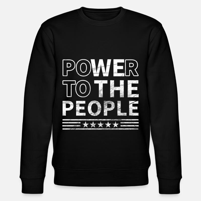 Le pouvoir au peuple - Sweat bio CHANGER Stanley/Stella Unisexe - noir