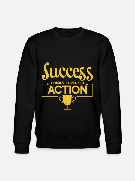 Success Comes Through Action 4 - Stanley/Stella CHANGER Unisex Organic Sweatshirt - black