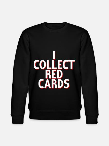 I Collect Red Cards 4 - Stanley/Stella CHANGER Unisex Organic Sweatshirt - black