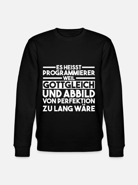 Programmieren Entwickler Coder Programmierer - Stanley/Stella Unisex Bio-Sweatshirt CHANGER  - Schwarz