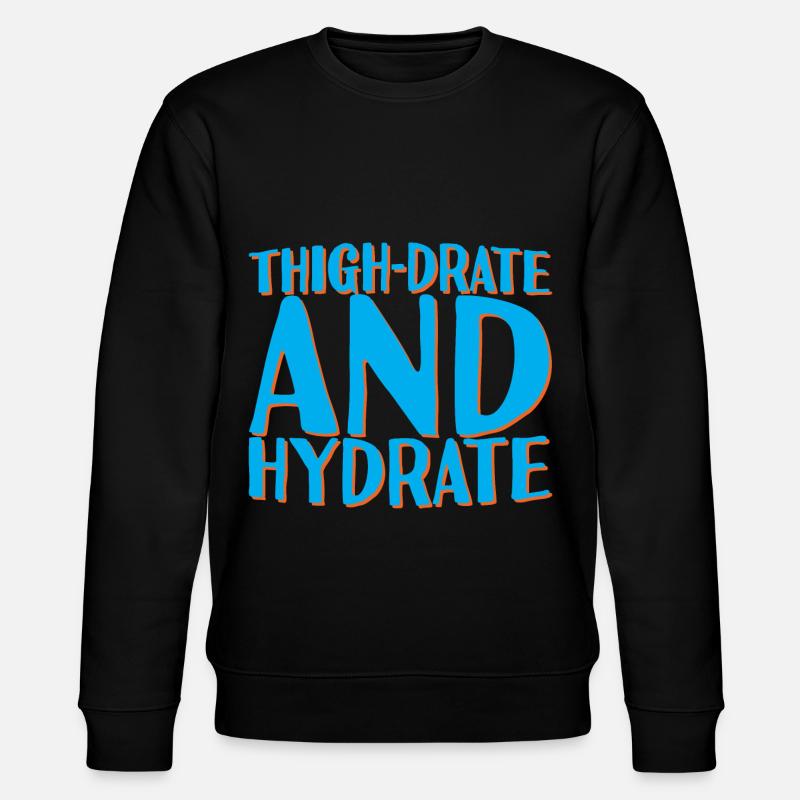 Thigh-Drate And Hydrate 2 - Stanley/Stella CHANGER Unisex Organic Sweatshirt - black
