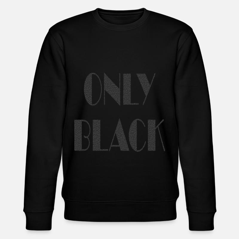 ONLY BLACK - Stanley/Stella Unisex Bio-Sweatshirt CHANGER  - Schwarz