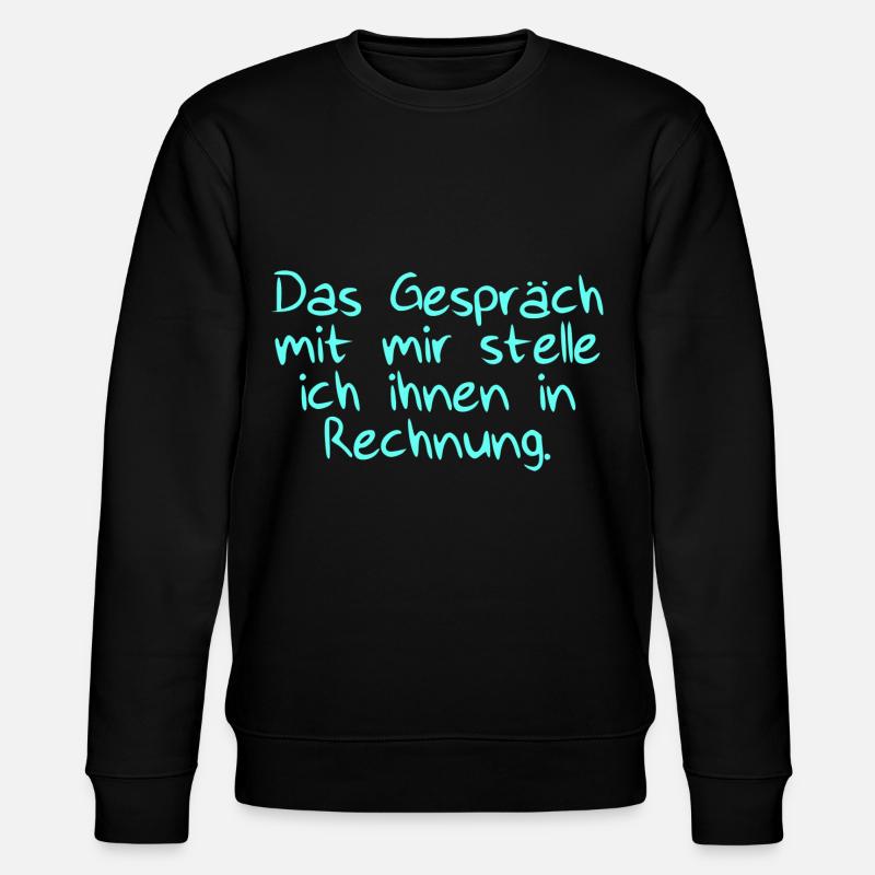 Das Gespräch mit Rechnung - Stanley/Stella Unisex Bio-Sweatshirt CHANGER  - Schwarz