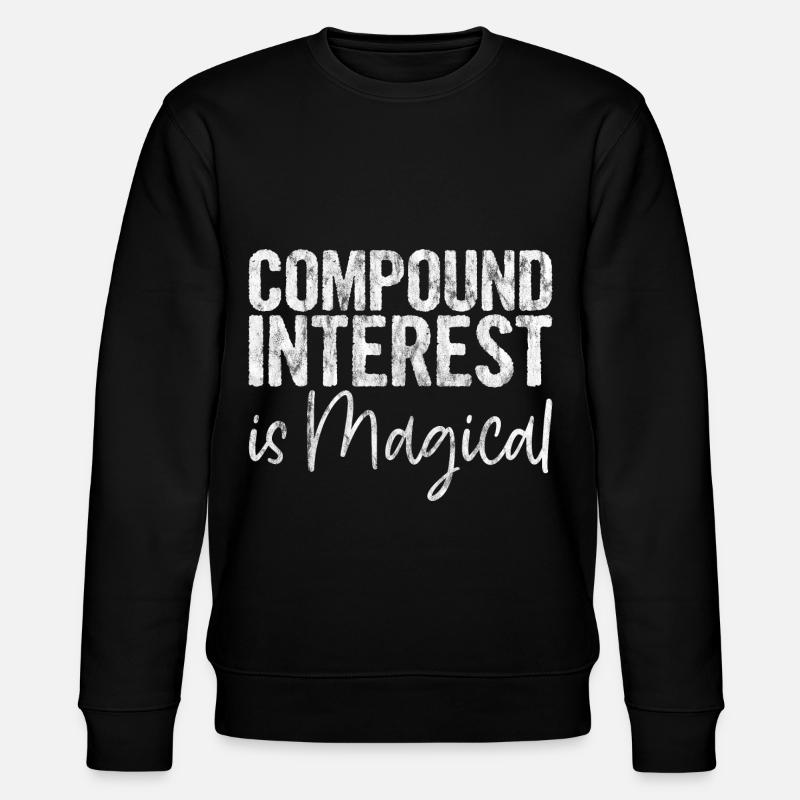 Compound Interest Is Magical - Stanley/Stella CHANGER Unisex Organic Sweatshirt - black