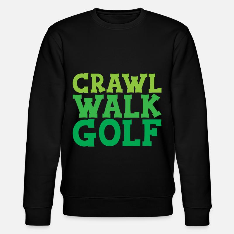 Crawl Walk Golf - Sweat bio CHANGER Stanley/Stella Unisexe - noir
