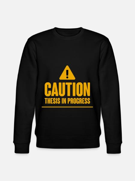 Caution Thesis In Progress 2 - Stanley/Stella Unisex Bio-Sweatshirt CHANGER  - Schwarz