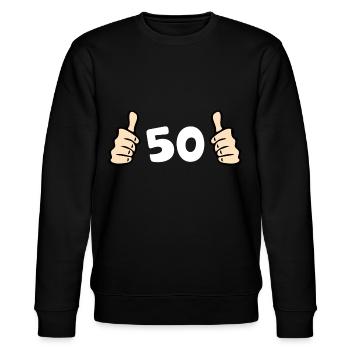 50 Birthday Greetings Anniversary - Stanley/Stella CHANGER Unisex Organic Sweatshirt - black - Front - Nik (191cm) & Marisol (170cm)