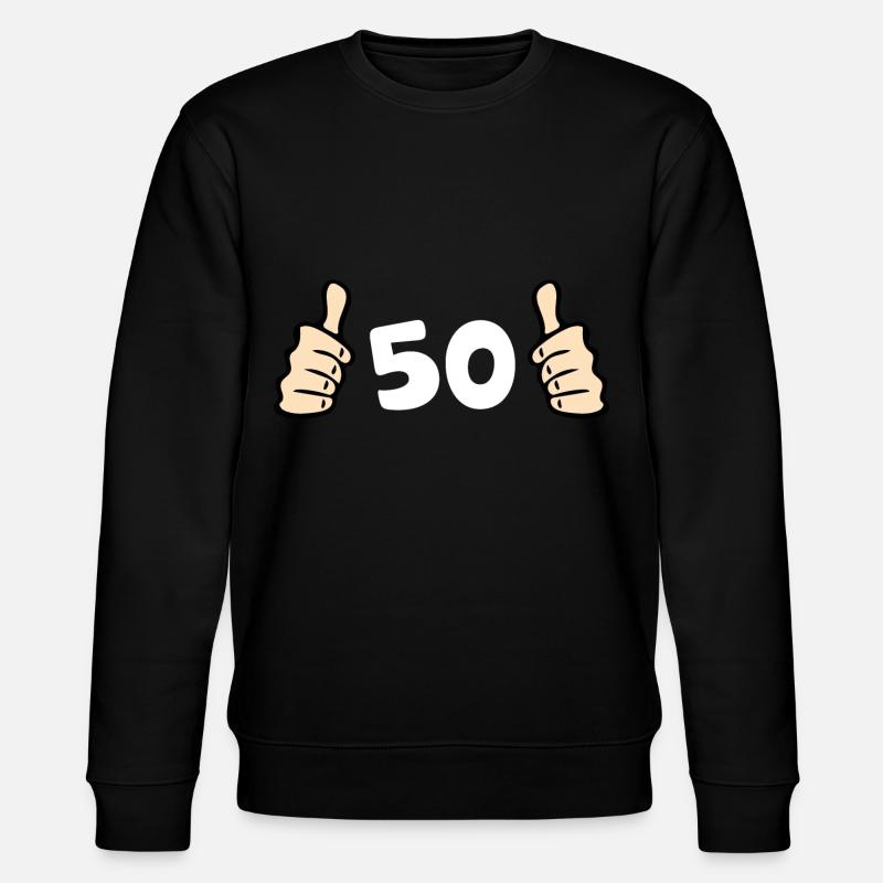 50 Anniversaire de vœux - Sweat bio CHANGER Stanley/Stella Unisexe - noir