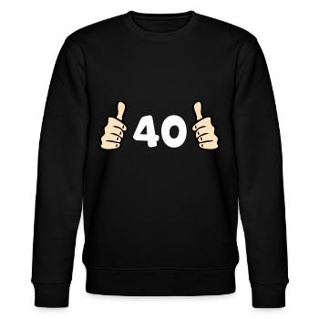 40. Geburtstag 40 Jahre Geburtstagsgruß - Stanley/Stella Unisex Bio-Sweatshirt CHANGER  - Schwarz - Vorne - Nik (191cm) & Marisol (170cm)