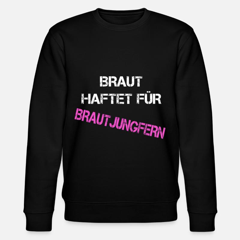 Braut | Brautjungfern | Junggesellenabschied - Stanley/Stella Unisex Bio-Sweatshirt CHANGER  - Schwarz