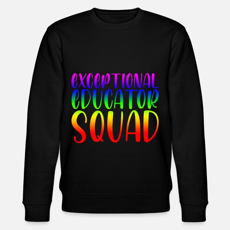 Exceptional Educator Squad 2 - Stanley/Stella CHANGER Unisex Organic Sweatshirt - black