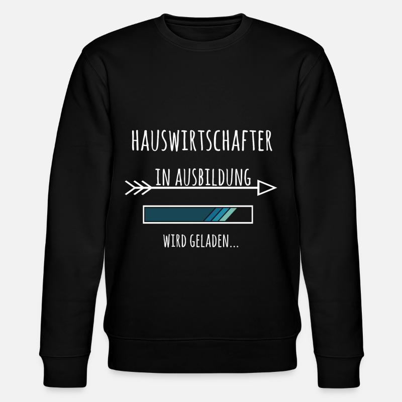 Hauswirtschafter Ausbildung Beruf Geschenk - Stanley/Stella Unisex Bio-Sweatshirt CHANGER  - Schwarz