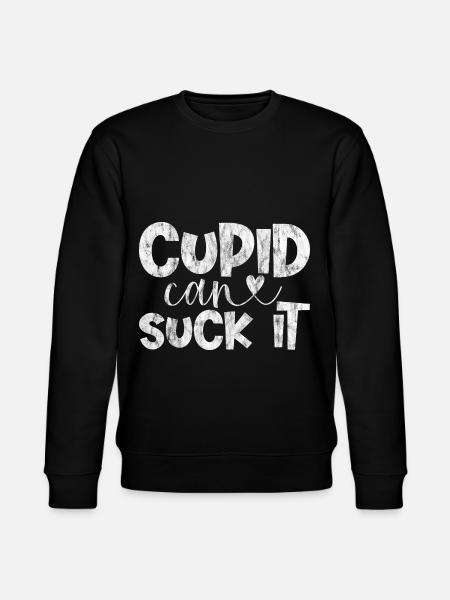 Cupid Can Suck It 3 - Stanley/Stella CHANGER Unisex Organic Sweatshirt - black