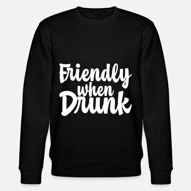 Friendly When Drunk - Stanley/Stella Unisex Bio-Sweatshirt CHANGER  - Schwarz