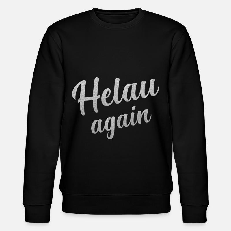 Helau Fasching, Fastnacht - Stanley/Stella Unisex Bio-Sweatshirt CHANGER  - Schwarz