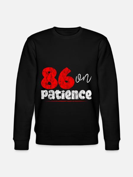 86 On Patience 3 - Stanley/Stella CHANGER Unisex Organic Sweatshirt - black