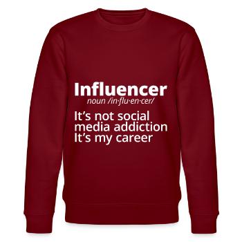 Influencer, It's Not Social Media Addiction - Stanley/Stella Unisex Bio-Sweatshirt CHANGER  - Burgunderrot - Vorne - Nik (191cm) & Marisol (170cm)