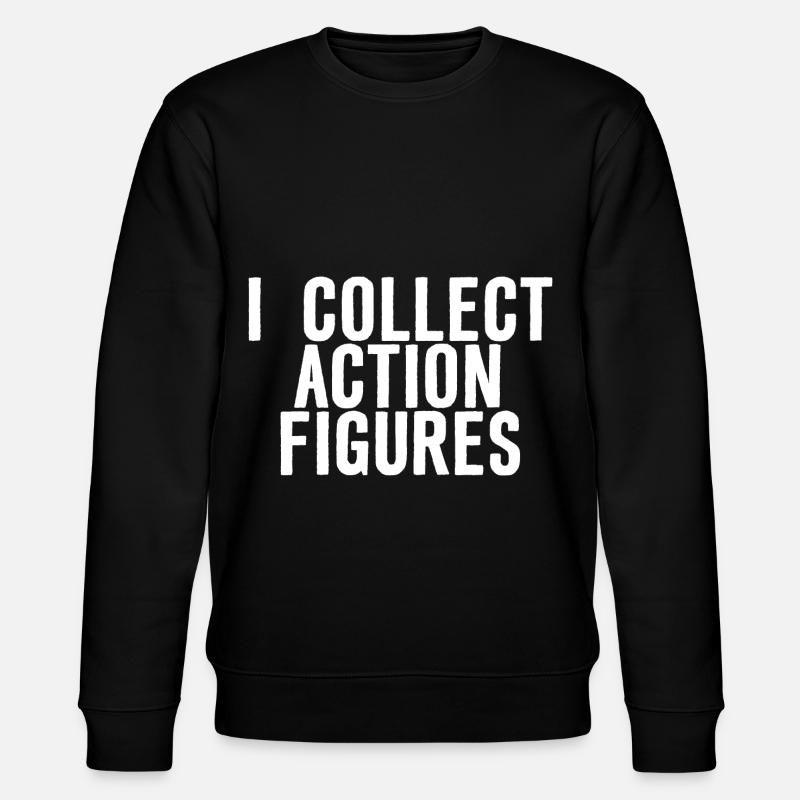 I Collect Action Figures - Stanley/Stella CHANGER Unisex Organic Sweatshirt - black