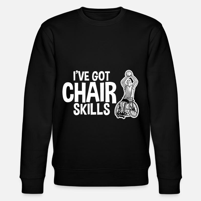 I've Got Chair Skills 2 - Stanley/Stella Unisex Bio-Sweatshirt CHANGER  - Schwarz