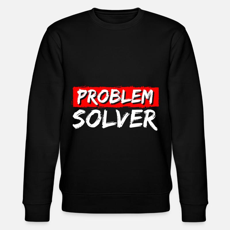 Solution Drôle Pas de problème - Sweat bio CHANGER Stanley/Stella Unisexe - noir