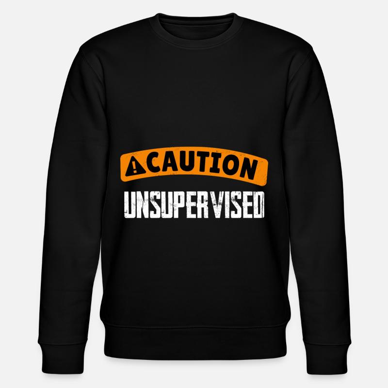 Caution Unsupervised 4 - Stanley/Stella CHANGER Unisex Organic Sweatshirt - black