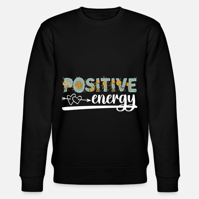 Motivation Optimistisch Stark - Stanley/Stella Unisex Bio-Sweatshirt CHANGER  - Schwarz