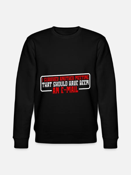 I Survived Another Meeting 19 - Stanley/Stella CHANGER Unisex Organic Sweatshirt - black