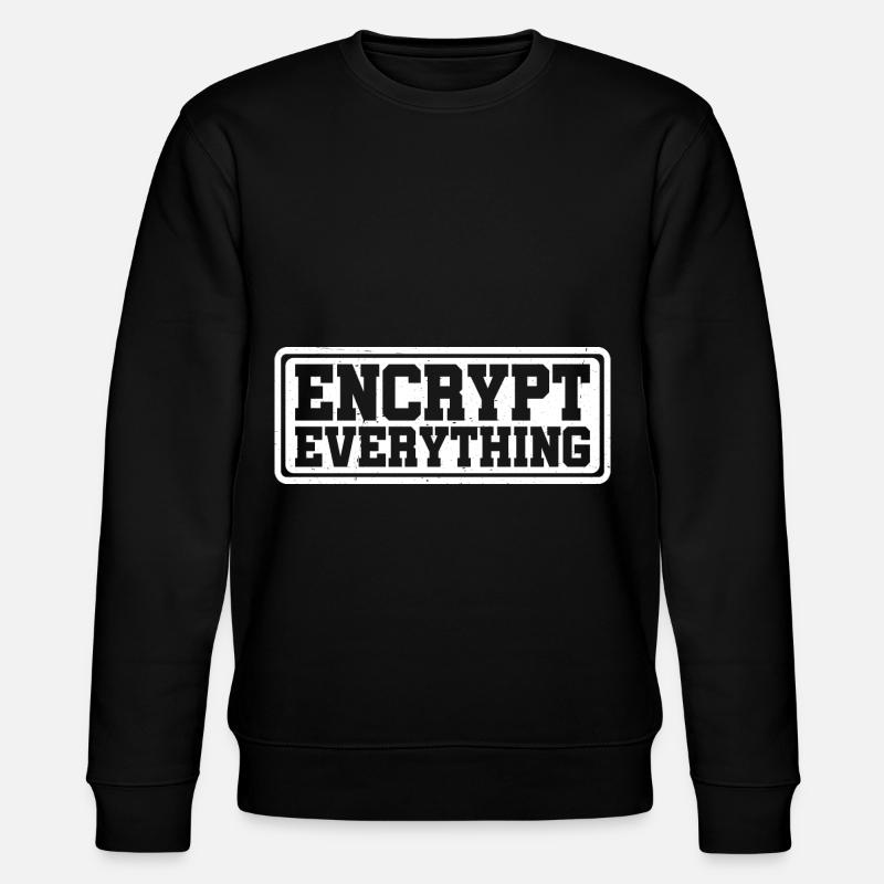 Encrypt Everything 6 - Stanley/Stella Unisex Bio-Sweatshirt CHANGER - Schwarz