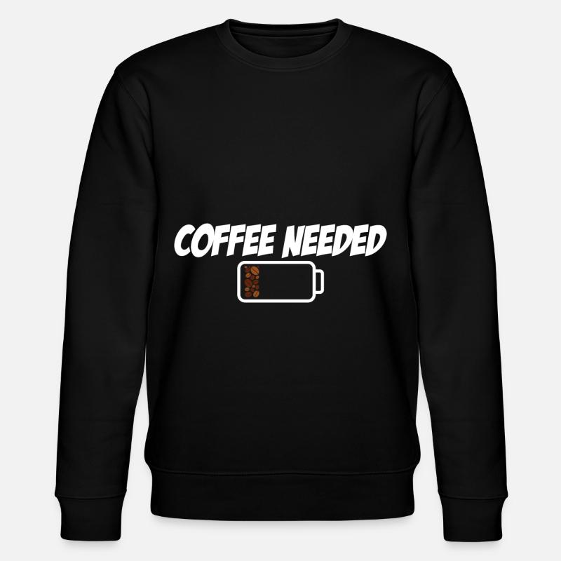 Coffee Needed - Stanley/Stella Unisex Bio-Sweatshirt CHANGER  - Schwarz