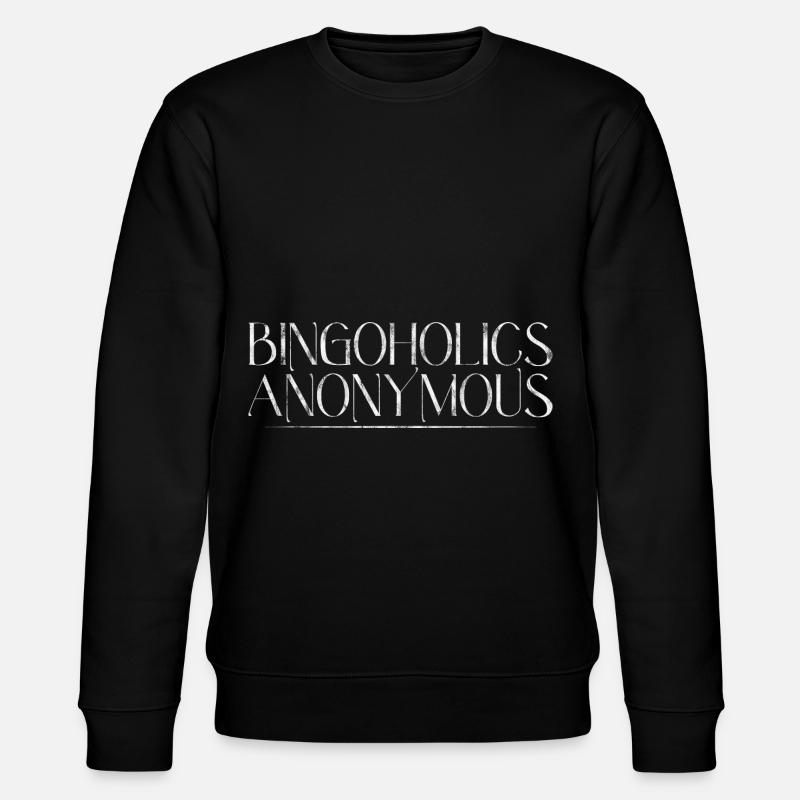 Bingoholics Anonymous 3 - Stanley/Stella CHANGER Unisex Organic Sweatshirt - black