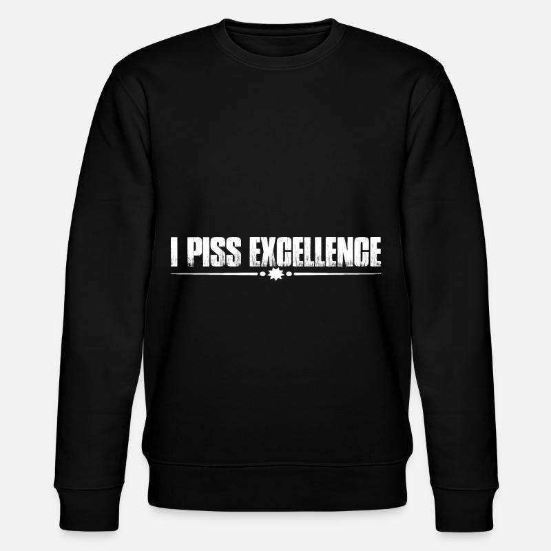 I Piss Excellence 7 - Stanley/Stella CHANGER Unisex Organic Sweatshirt - black