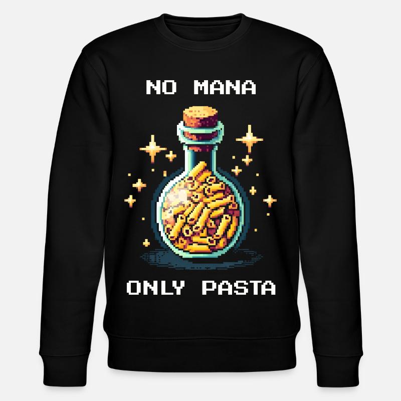 No Mana | Only Pasta Prepping Humor - Stanley/Stella Unisex Bio-Sweatshirt CHANGER  - Schwarz