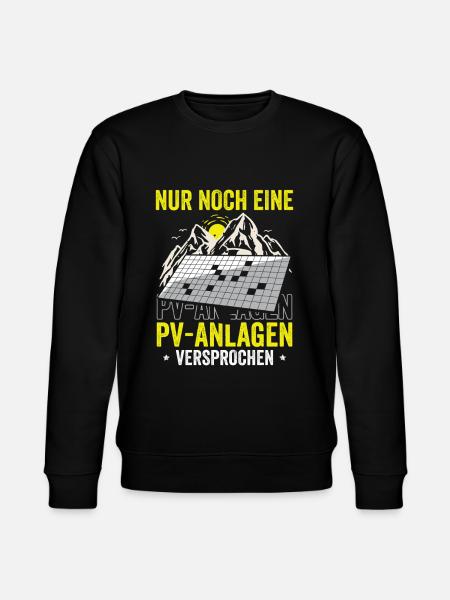 Nur noch eine PV-Anlage – versprochen! - Stanley/Stella Unisex Bio-Sweatshirt CHANGER - Schwarz