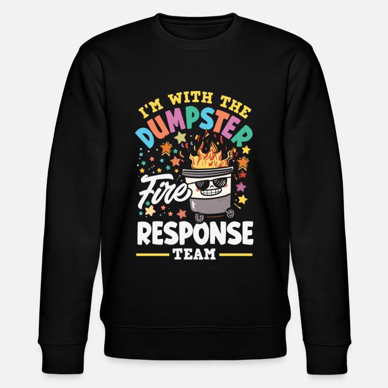 Dumpster Fire Response Team Leader - Stanley/Stella CHANGER Unisex Organic Sweatshirt - black