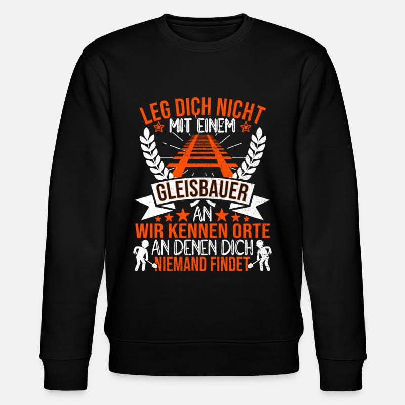 Gleisbauer Gleisbauarbeiter Schienenarbeiter - Stanley/Stella Unisex Bio-Sweatshirt CHANGER  - Schwarz