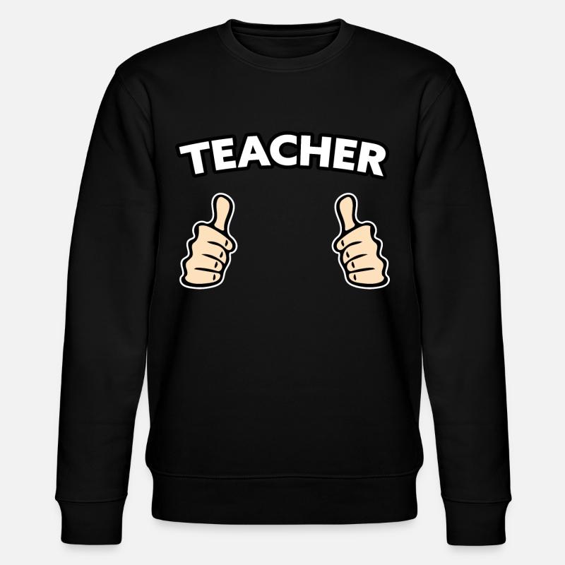 Teacher Profession Gift Idea - Stanley/Stella CHANGER Unisex Organic Sweatshirt - black