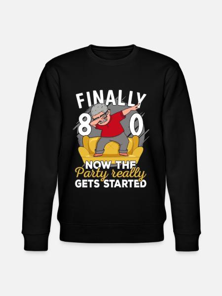 80th birthday man 80 years old 80th 80s grandpa - Stanley/Stella CHANGER Unisex Organic Sweatshirt - black
