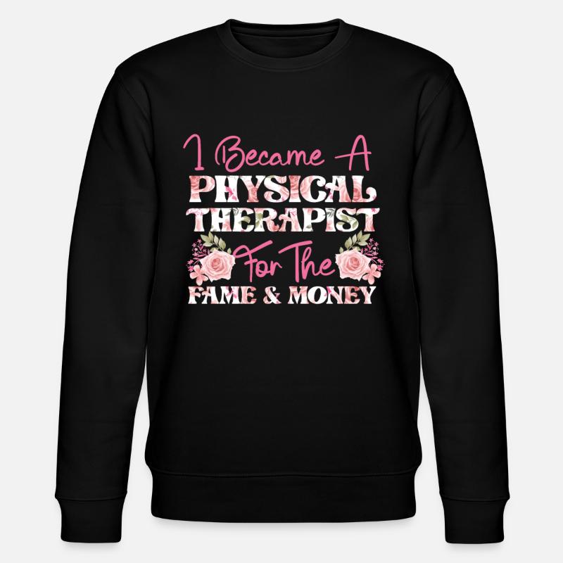 Physical Therapist Therapy - Sweat bio CHANGER Stanley/Stella Unisexe - noir